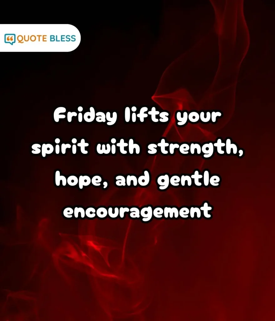 Calming Friday Blessings for Peace and Renewal