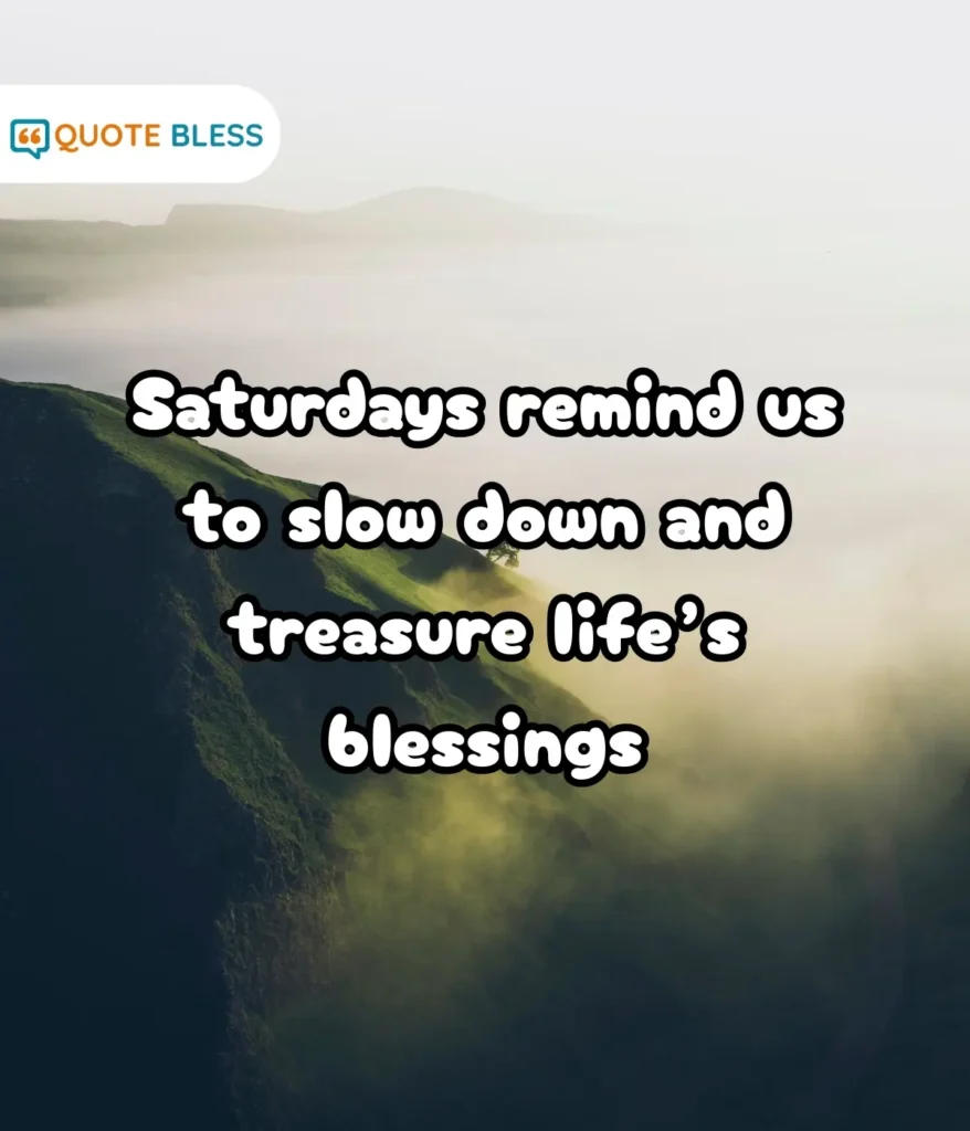 Saturday Blessings for a Happy and Productive Day