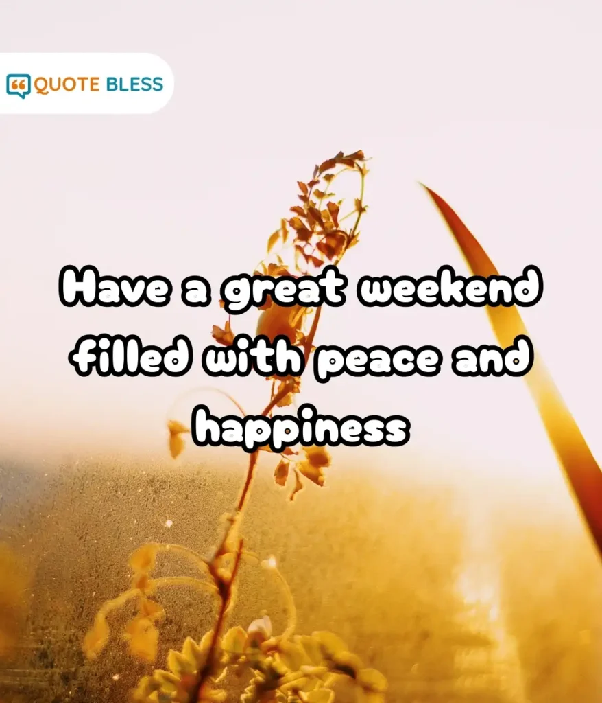 One-Line Weekend Wishes Anyone Can Use