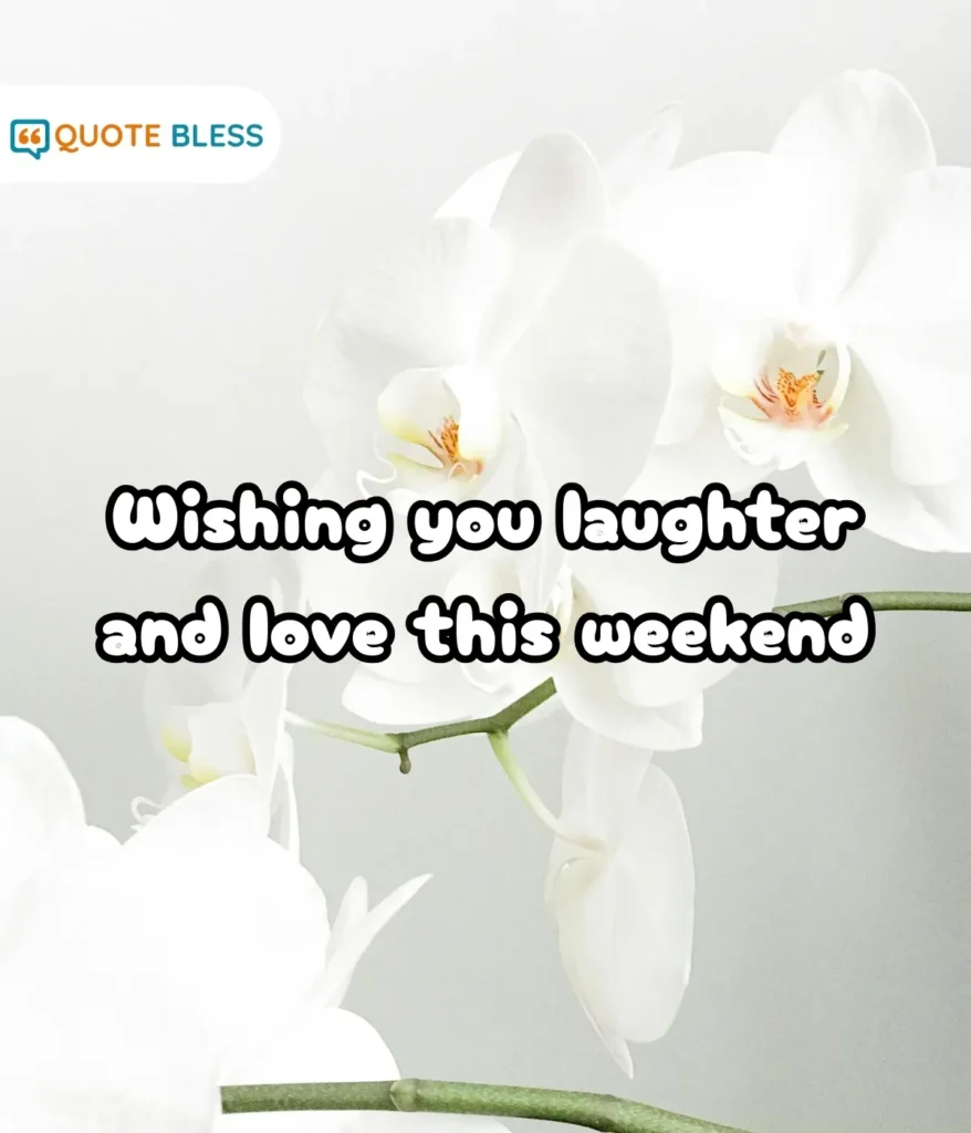 Ready-to-Share Weekend Messages