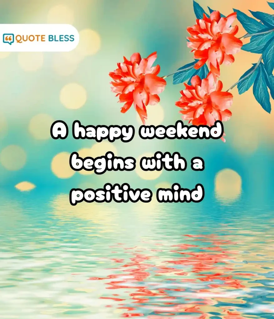 Have A Great Weekend Funny Quotes