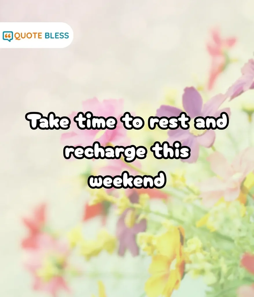 Weekend Captions For Instagram