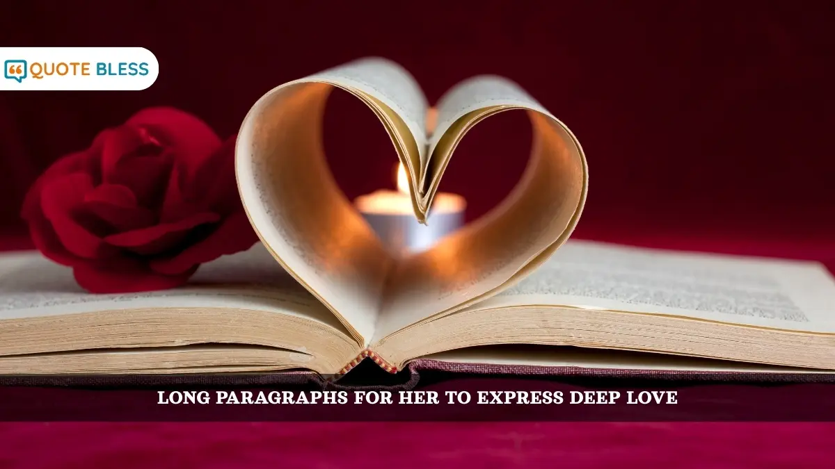 Long Paragraphs for Her to Express Deep Love