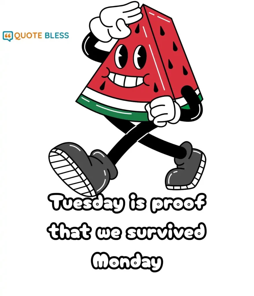 Light Hearted Quotes for Every Tuesday