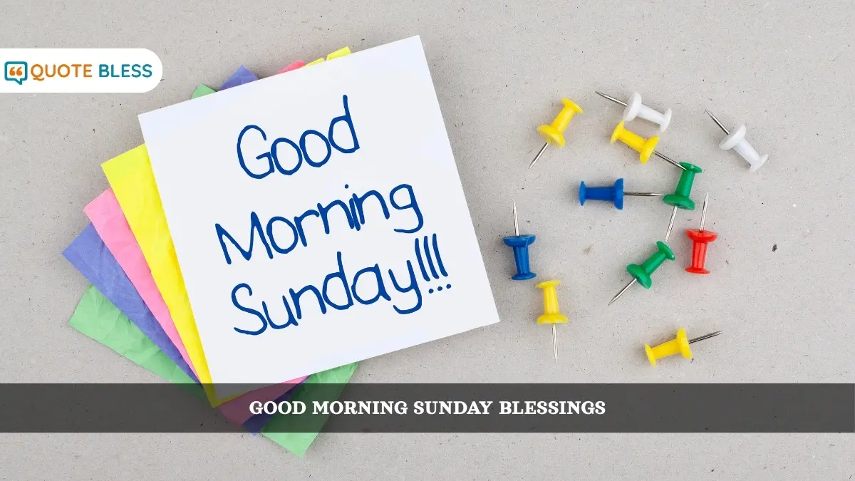 Good Morning Sunday Blessings for Relaxed Heart & Soul