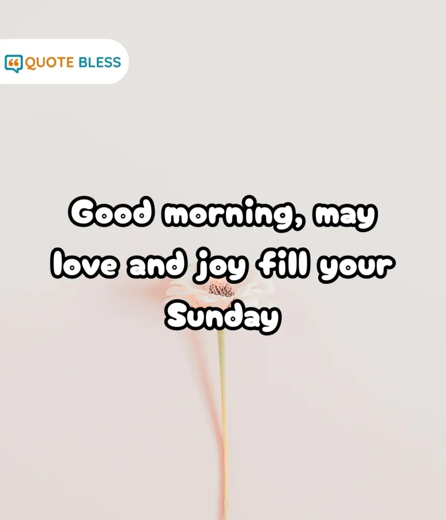 Joyful Expressions of Sunday Blessings