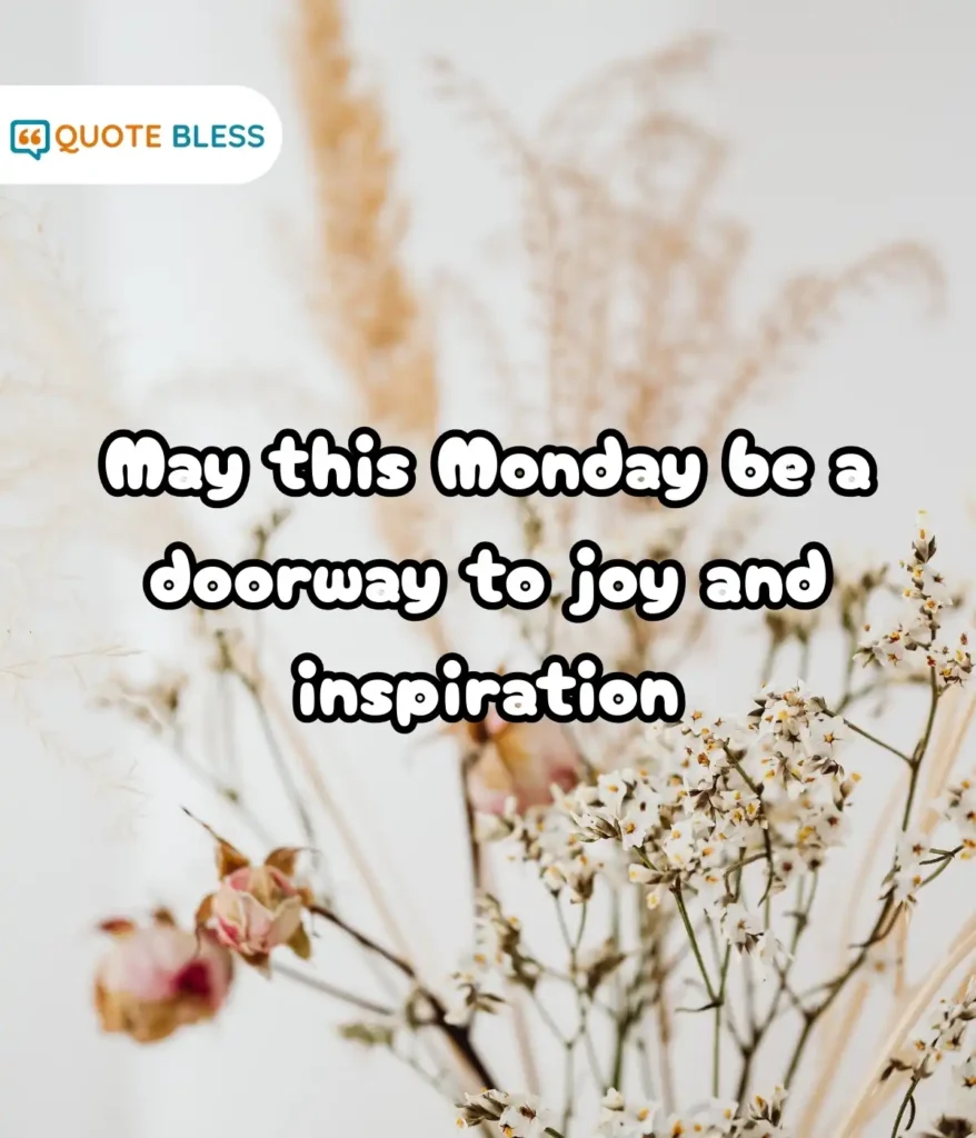 Motivational Sayings to Brighten Your Monday