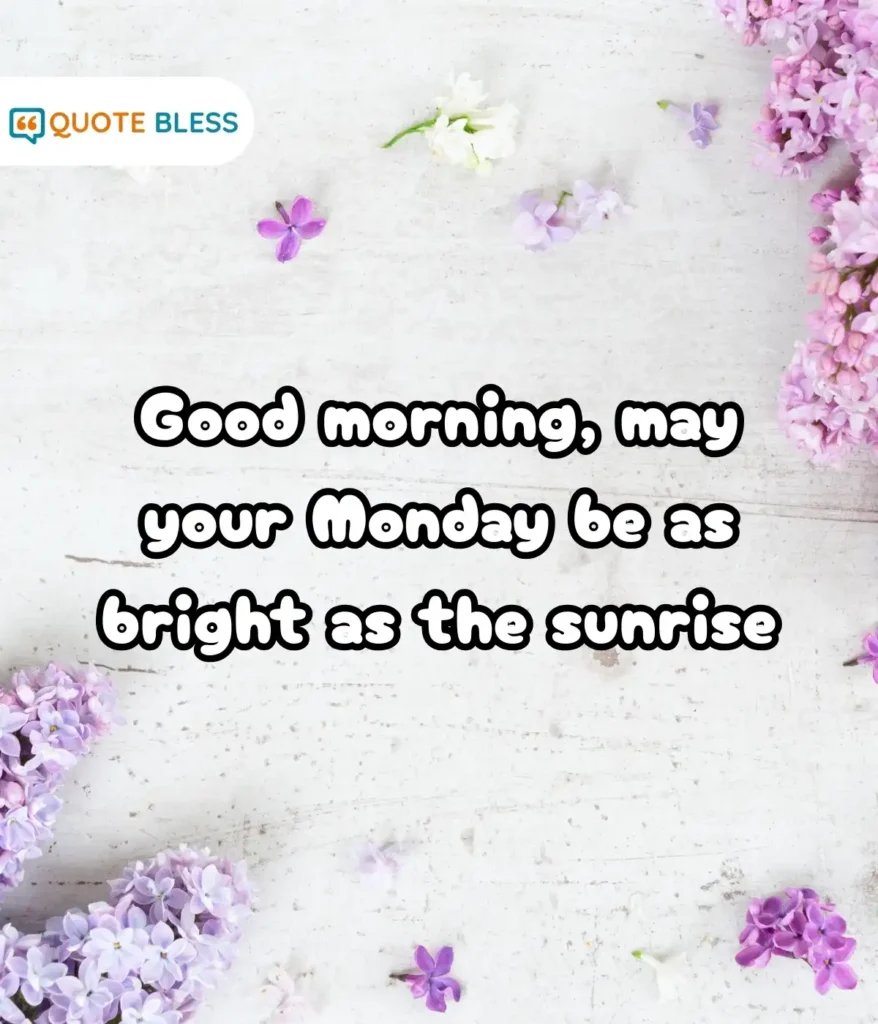 Encouraging Thoughts for a Beautiful Monday