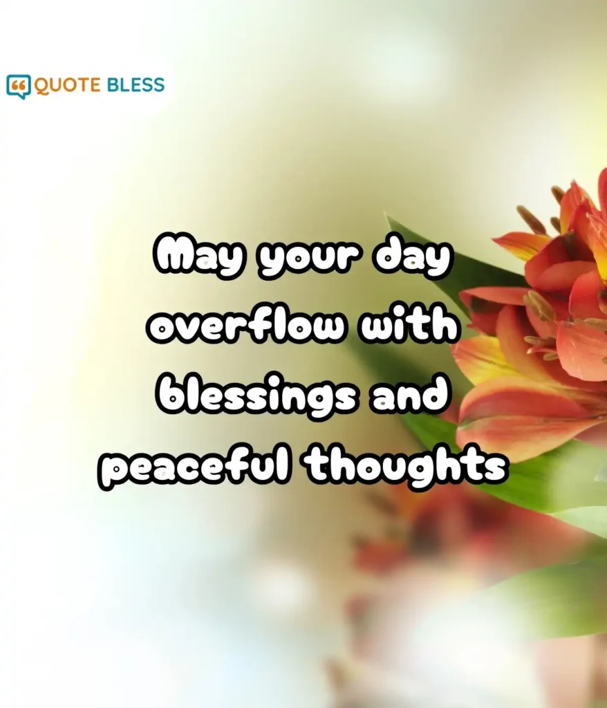 Kind Words to Inspire Someone Special on Monday