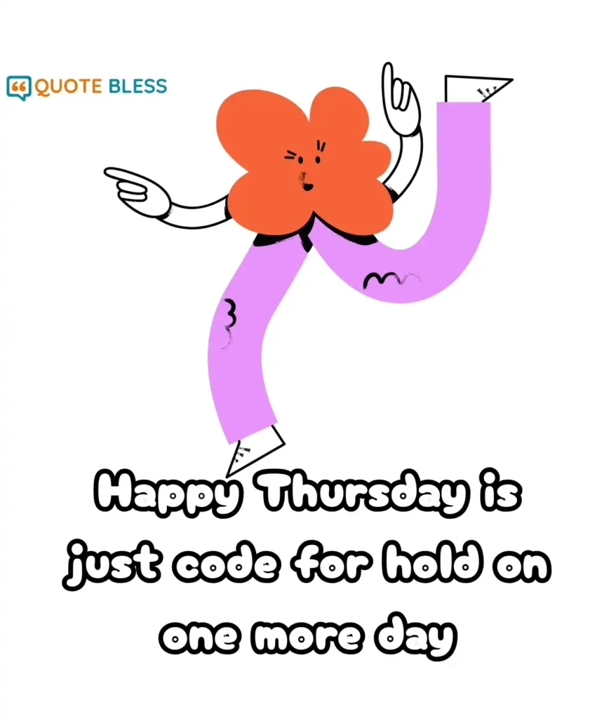 A Final Dose of Thursday Humor Quotes