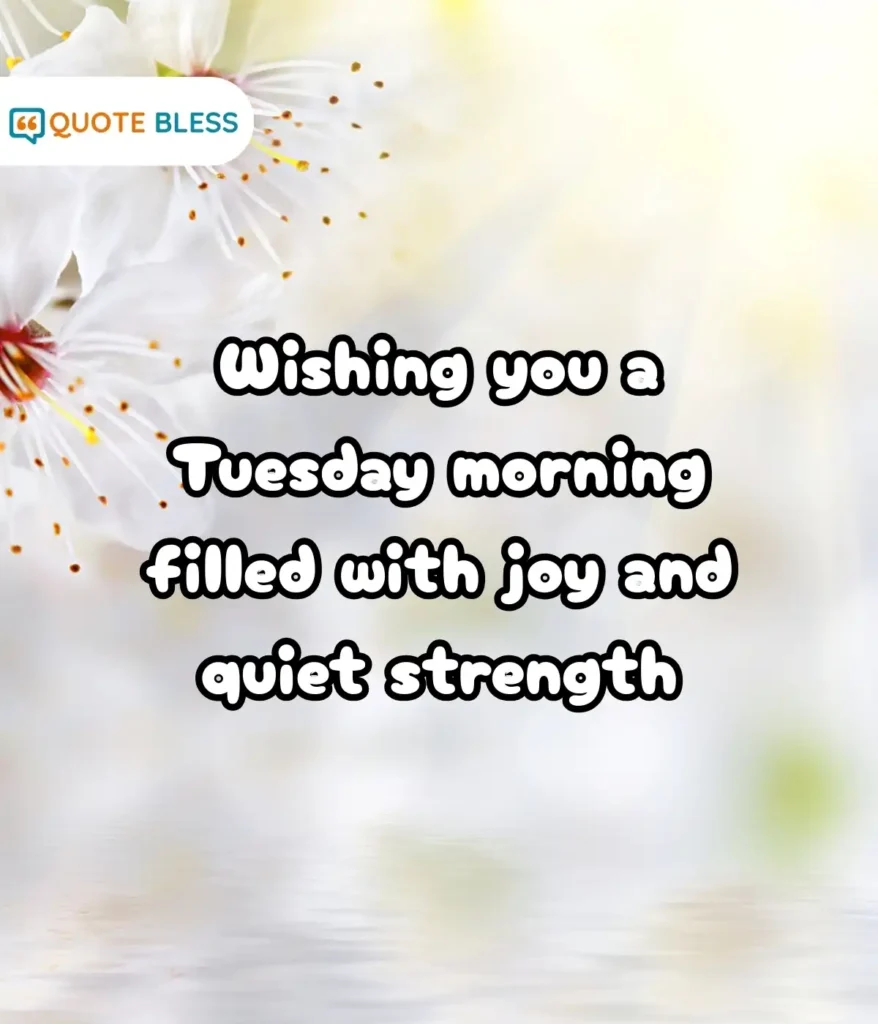 Positive Thoughts for a Peaceful Tuesday