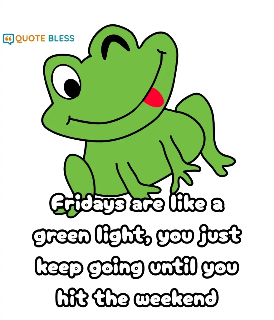 Short Witty Quotes for a Cheerful Weekend Mood