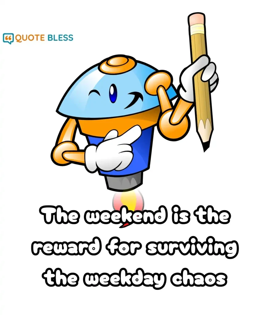 Short and Funny Friday Quotes for Facebook Updates