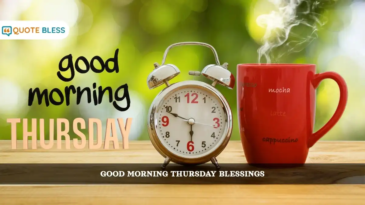 Good Morning Thursday Blessings for a Joyful Day Ahead