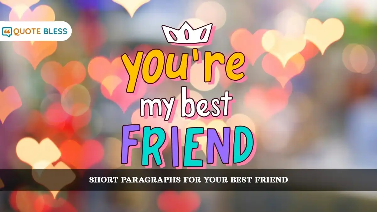 Short Paragraphs for Your Best Friend