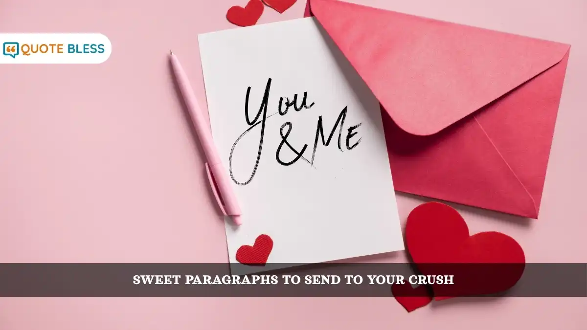 Sweet Paragraphs to Send to Your Crush for Every Mood