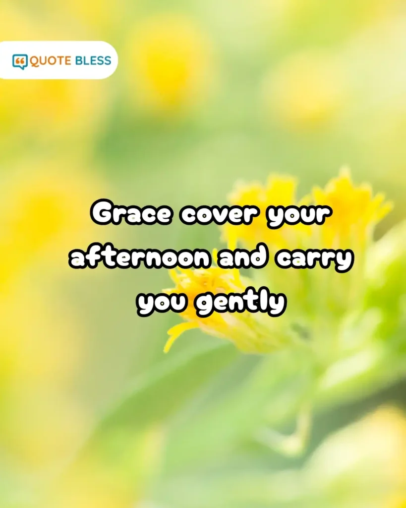 Monday Afternoon Blessings