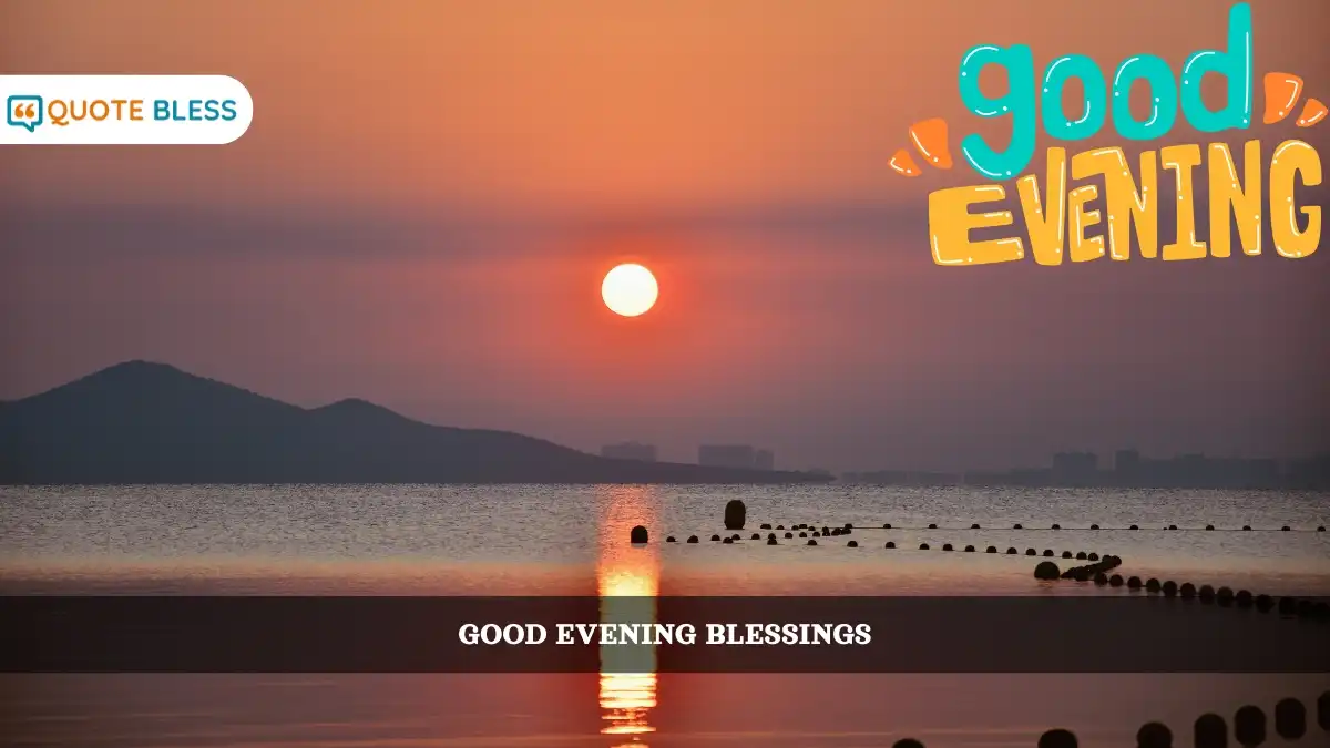 Copy-Ready Good Evening Blessings for Instant Sharing