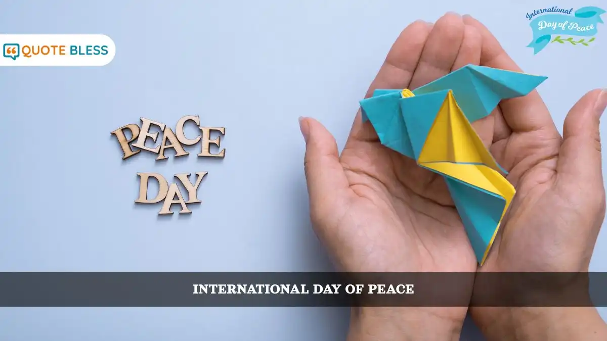International Day of Peace 2025 Quotes for a Peaceful World