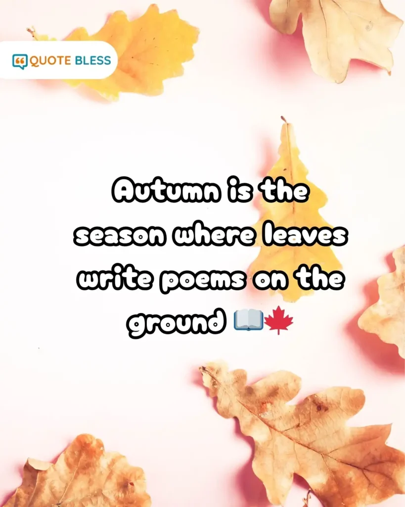 Autumn leaves poetry quote
