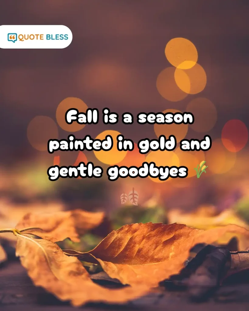 Golden autumn goodbye quote