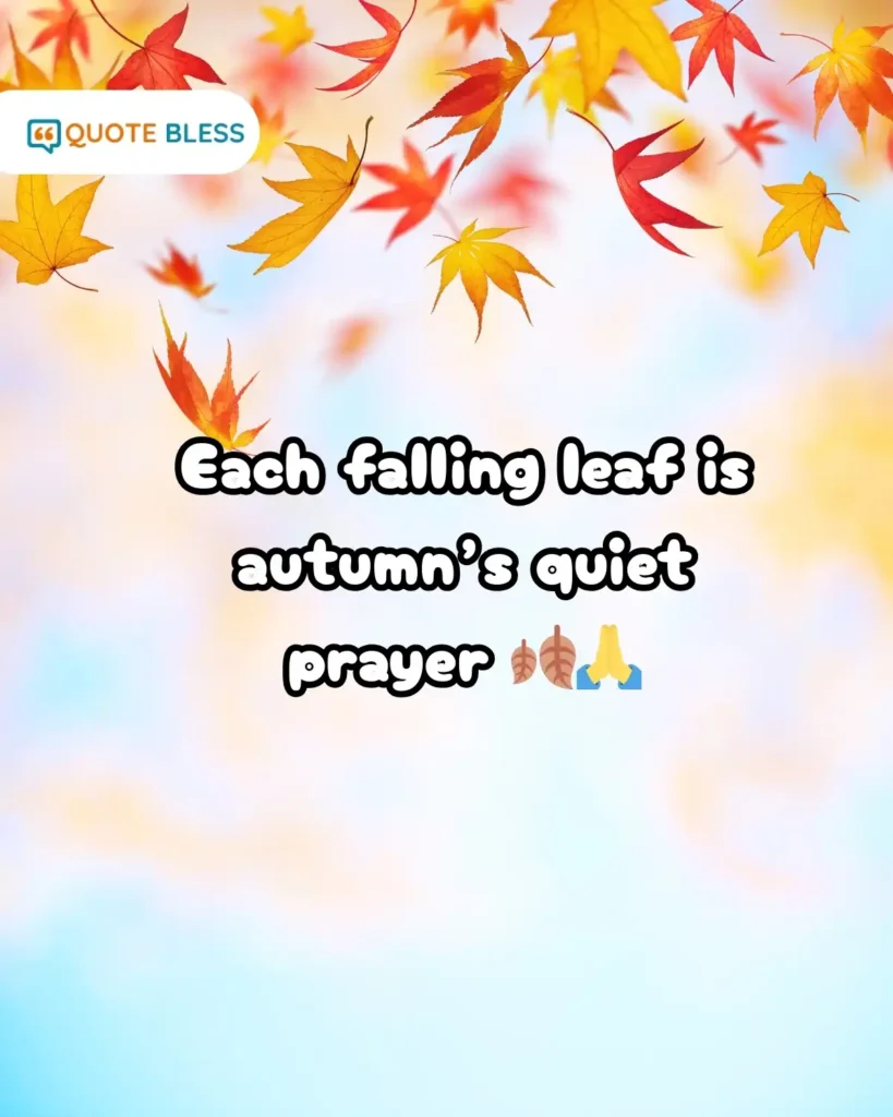 Autumn leaves prayer quote