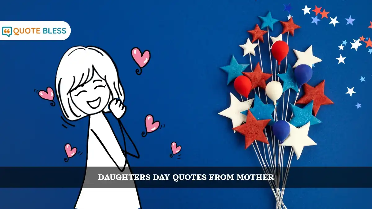 Best Daughters Day Quotes From Mother to Copy and Share
