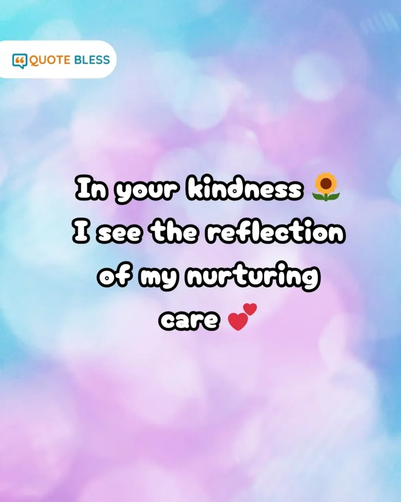 reflective daughters day quote about kindness from nurturing care