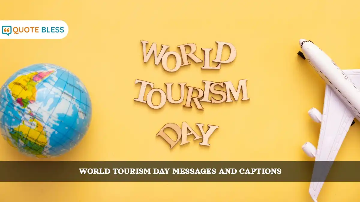 World Tourism Day Messages And Captions for September 27