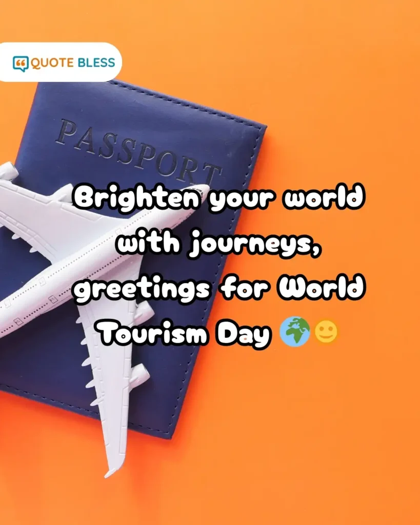 World Tourism Day captions for brighter journeys and adventures
