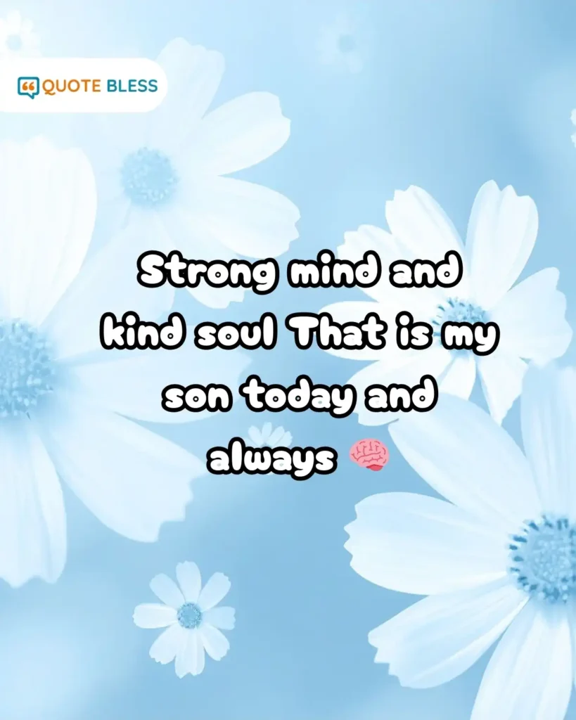 Strong mind kind soul son National Sons Day affirmation