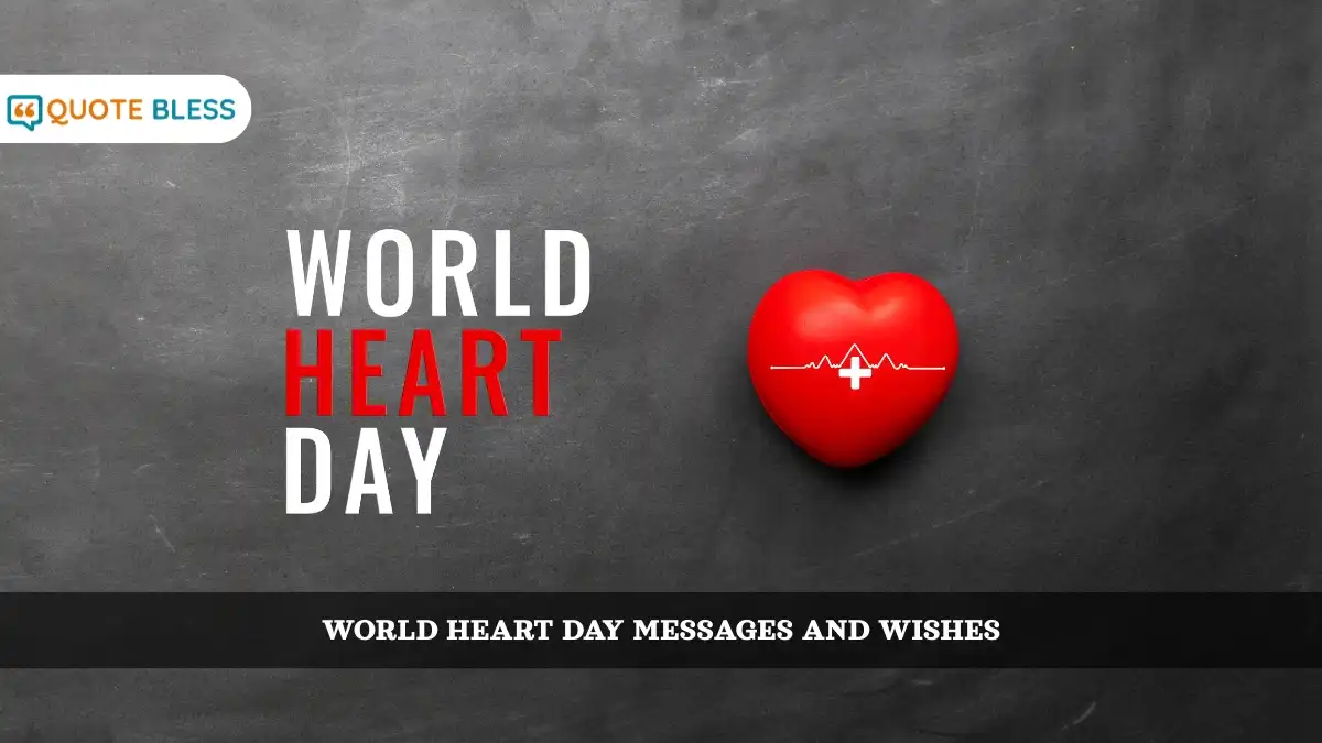 World Heart Day Messages and Wishes - Don’t Miss a Beat