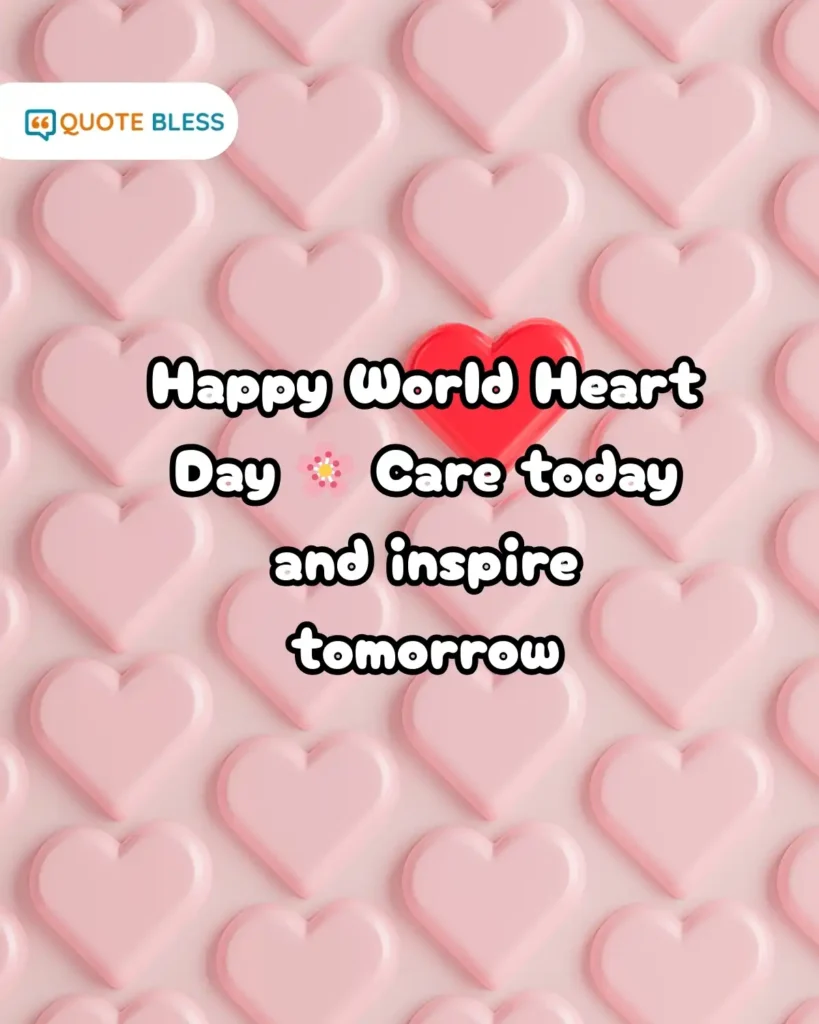 inspirational world heart day messages healthy life