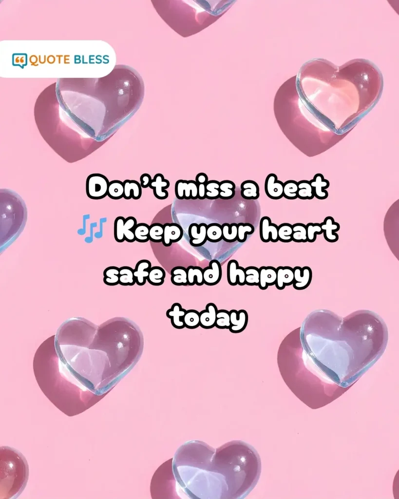 unique world heart day messages don&rsquo;t miss a beat