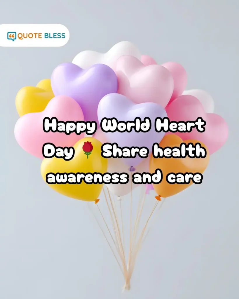 world heart day greetings for awareness and love