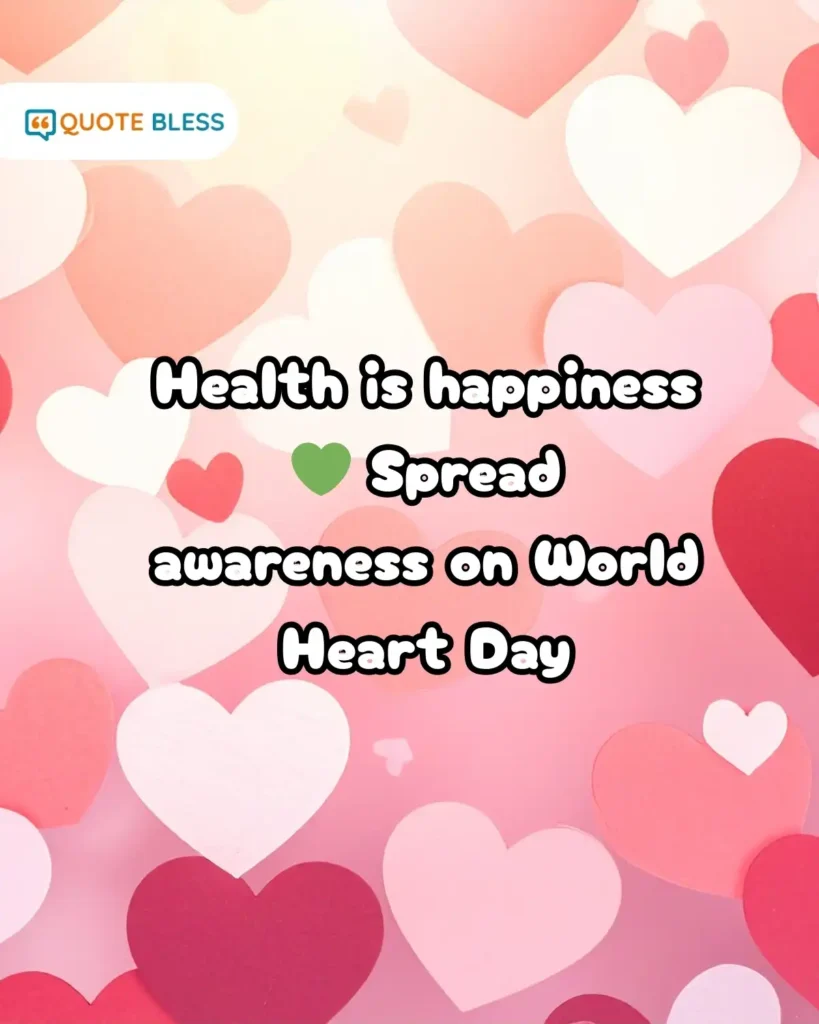 awareness world heart day messages with positivity