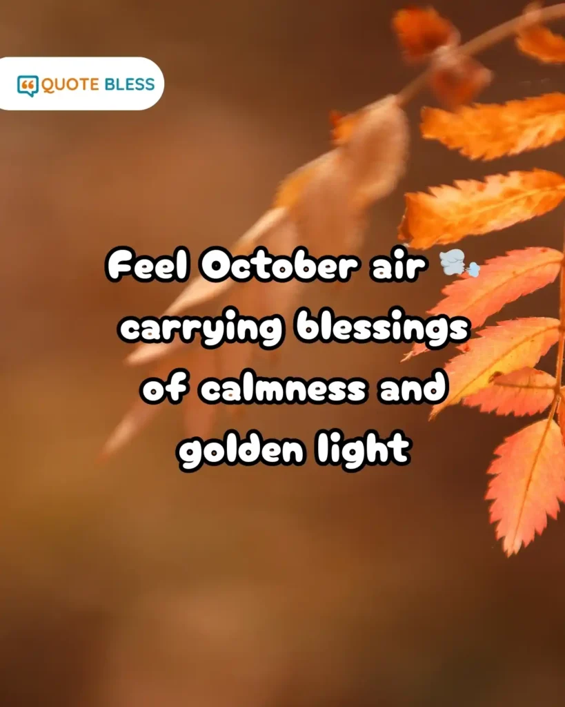 october blessings autumn air inspirational