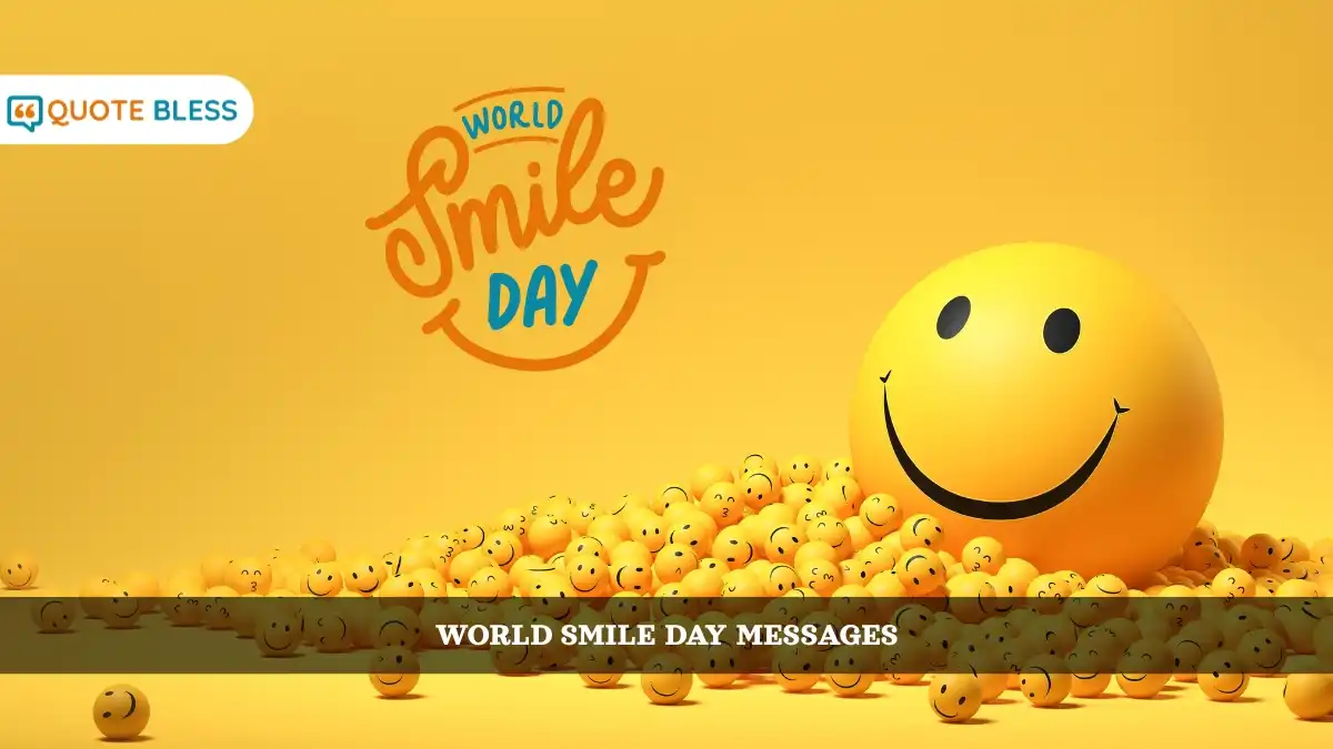 World Smile Day Messages and Captions to Copy and Share