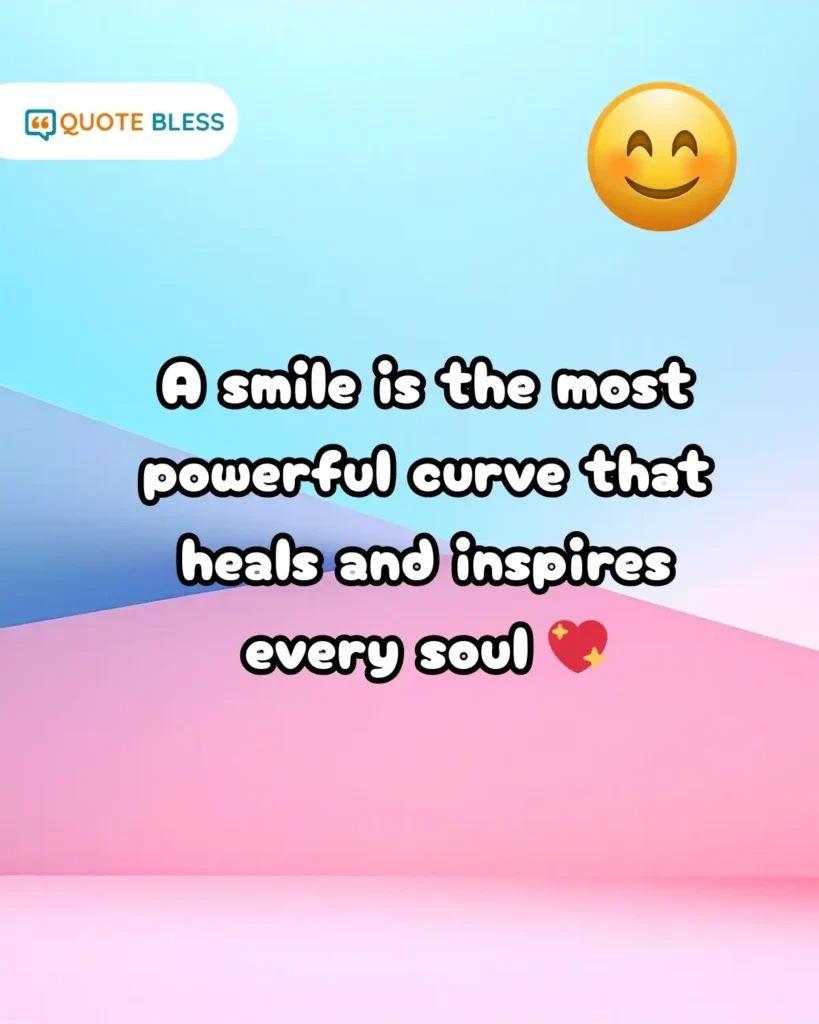 inspirational smile day caption about healing power