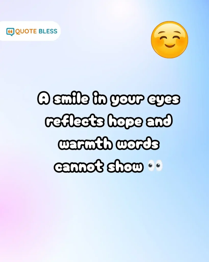 creative smile day 2025 caption about expressive eyes