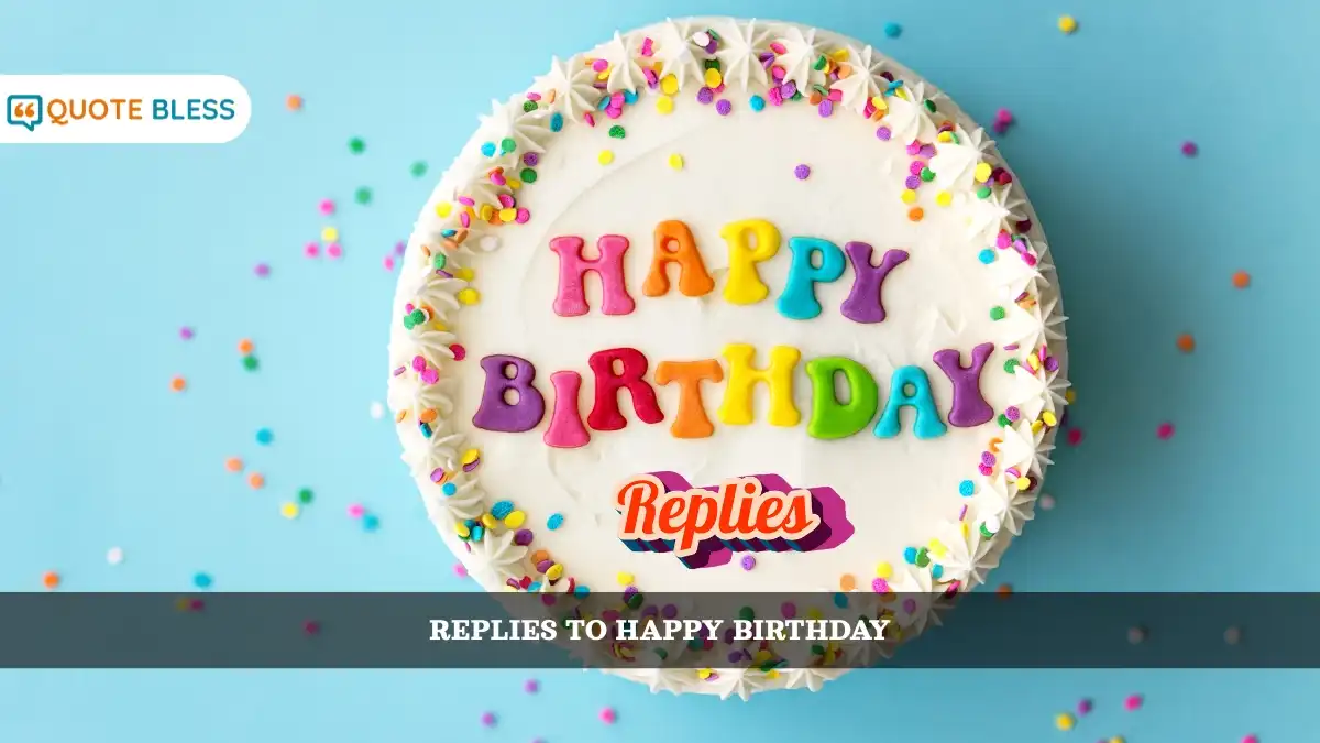 How To Respond To Happy Birthday