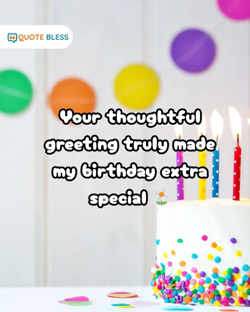 unique ways to respond to happy birthday wishes kindly