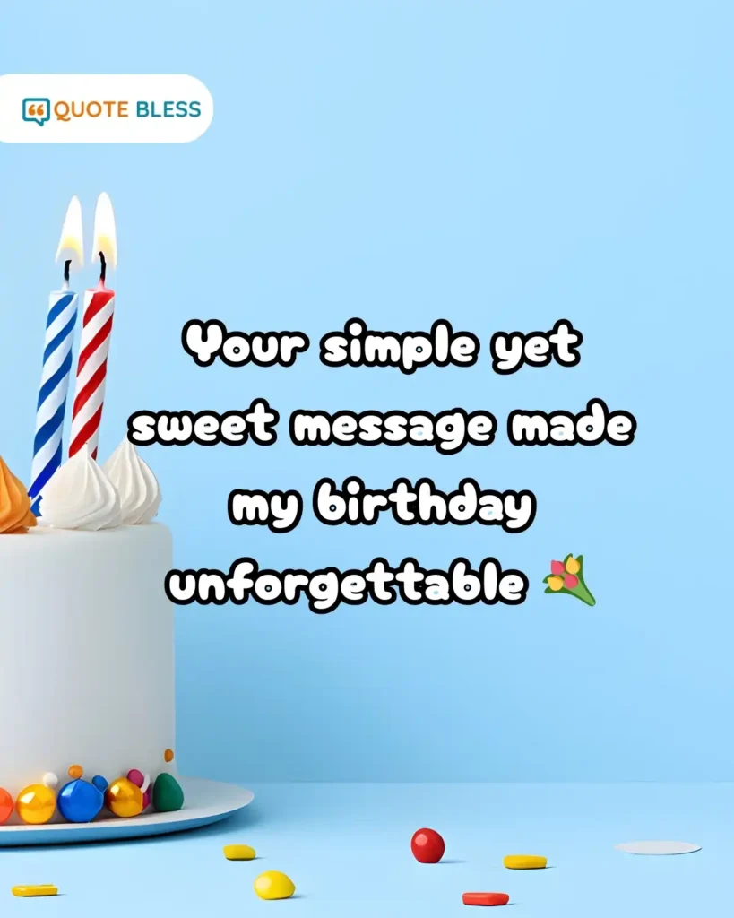 how to reply to happy birthday wishes from close ones