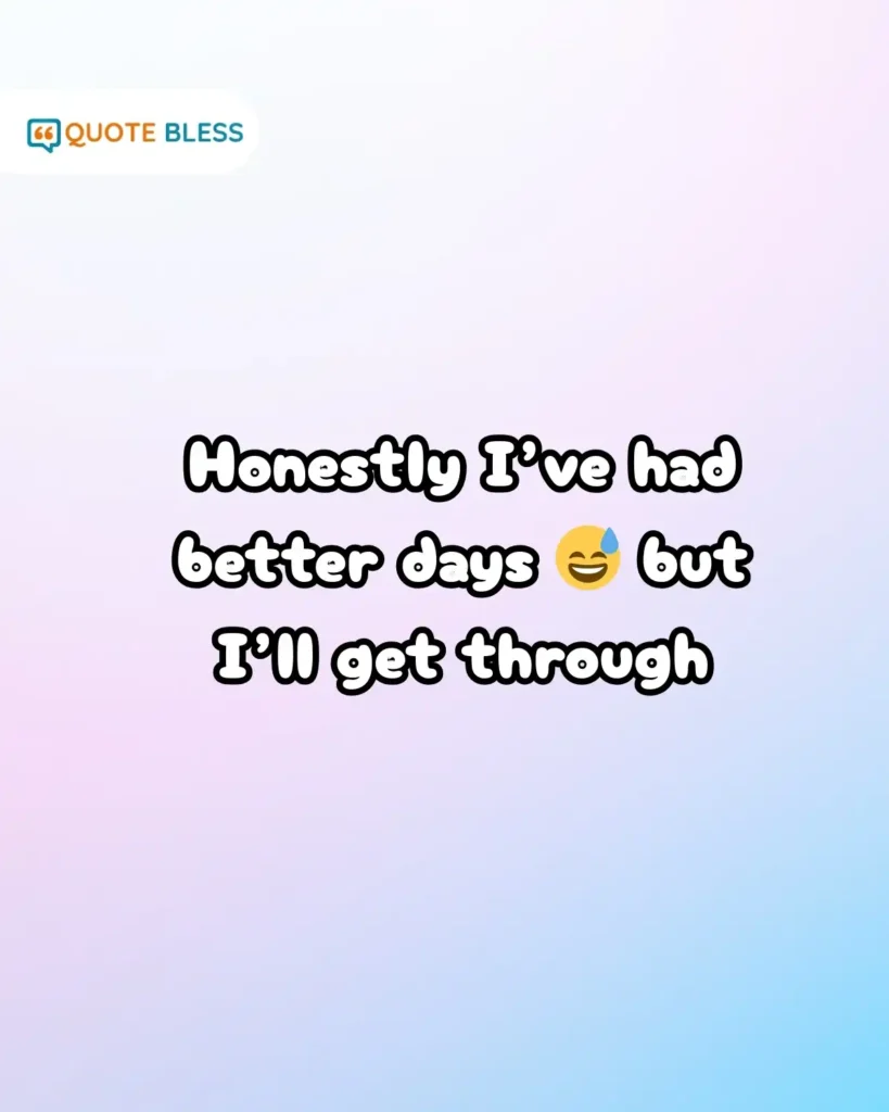 honest how are you answer when struggling