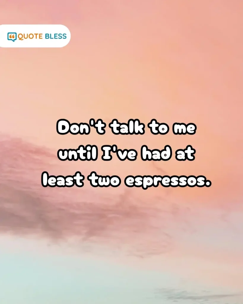 sassy coffee humor morning reply text