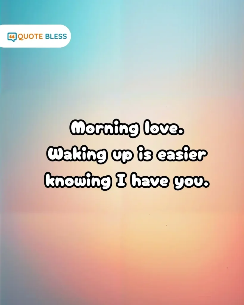 romantic good morning message for him or her