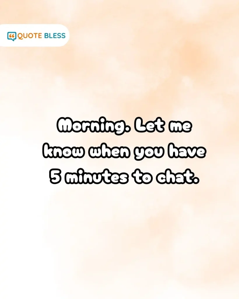 professional work email reply good morning