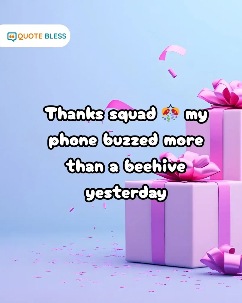 funny thank you birthday message buzzing phone
