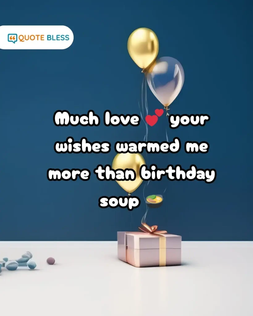funny birthday thank you reply with soup humor