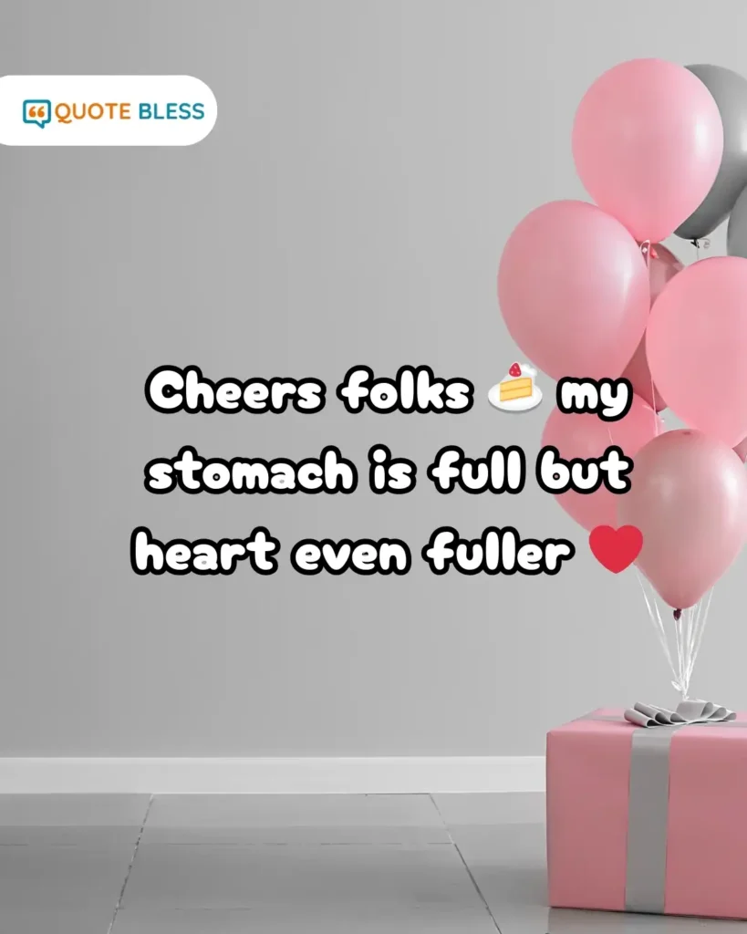 funny thank you birthday message full heart stomach
